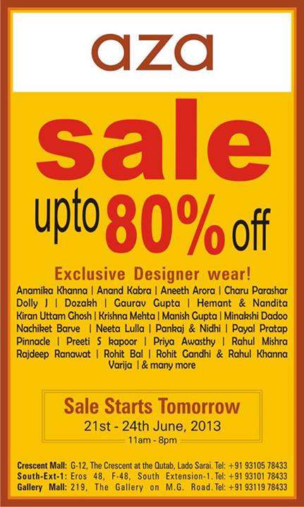 Aza - Sale upto 80% off Exclusive Designer wear from 21 to 24 June 2013 ...