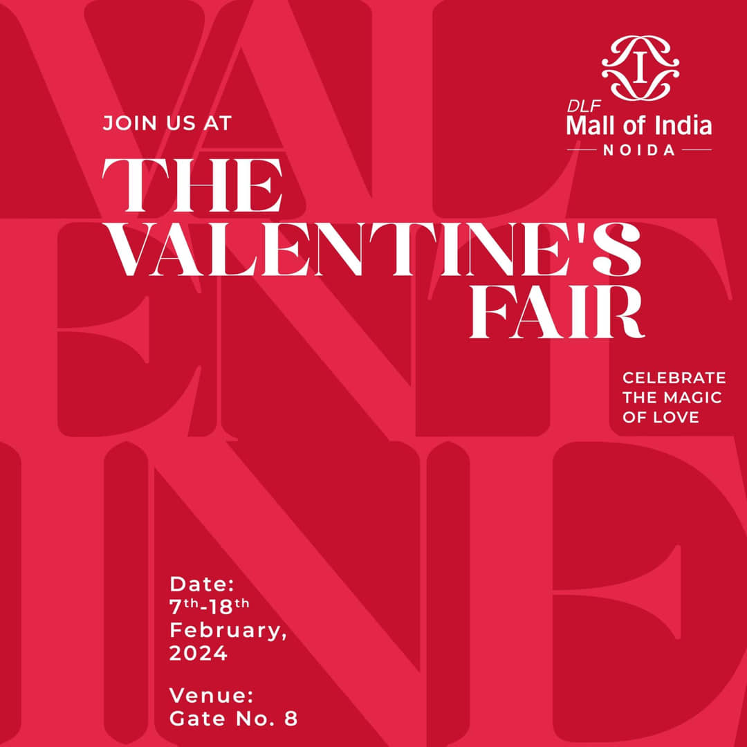 Valentines Fair at DLF Mall of India Noida
