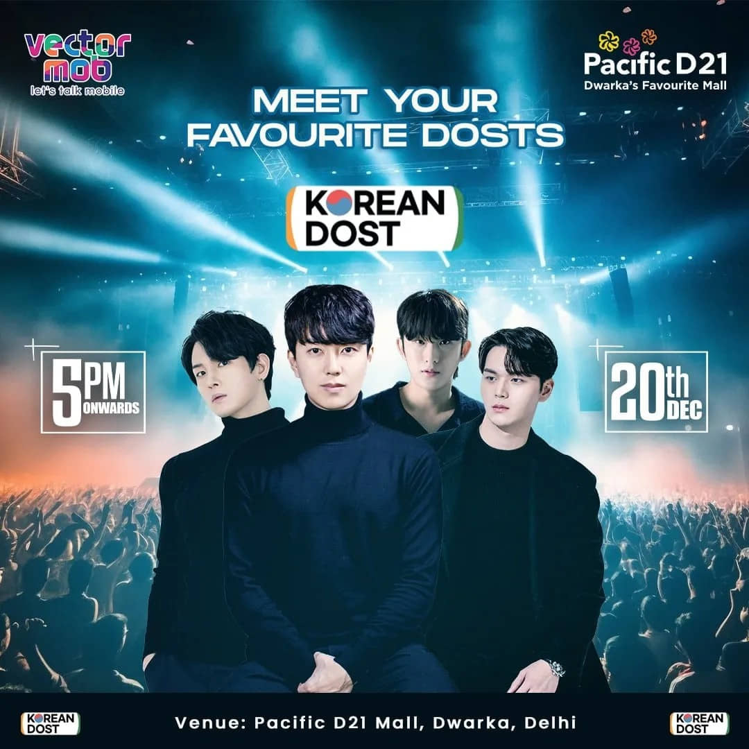 Korean Dost Live at Pacific D21 Mall Dwarka