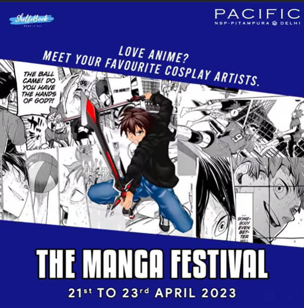 The Manga Festival - Meet Cosplay Artists at Pacific Mall NSP | Events in  Delhi NCR 
