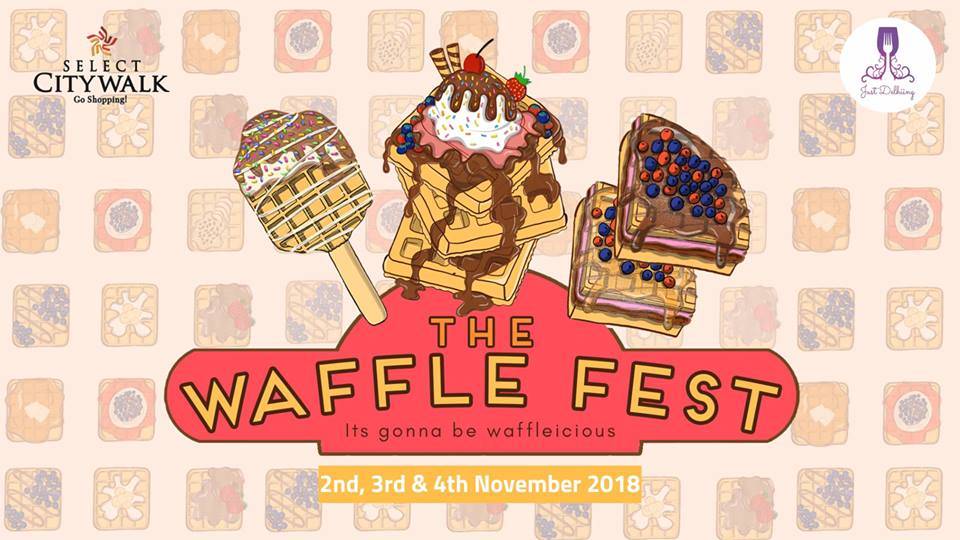 The Waffle Fest - Season 2 | Events in Delhi NCR | mallsmarket.com