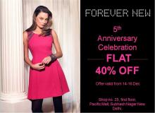 5th Anniversary Celebration - Flat 40% off at Forever New from 14 to 16 December 2012 at Pacific Mall, Tagore Garden Delhi