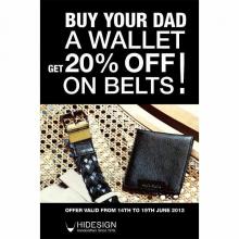 Father's Day deals. Buy your dad a Wallet and get 20% off on Belts at Hidesign from 14 to 19 June 2012.