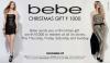 Bebe Christmas Gift - Rs.1000 voucher to be redeemed at all bebe stores between 6 to 9 December 2012