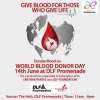 Events in Delhi - World Blood Donor Day – Blood Donation Camp at DLF Promenade on 14 June 2016, 11.am to 7.pm