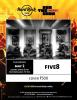 Events in Delhi, Five8, perform live, 2 May 2013, Hard Rock Cafe, DLF Place, Saket, Delhi, 8.pm onwards