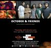 Events in Delhi - October & Friends Perform Live on 17 January 2013 at Hard Rock Cafe DLF Place Saket New Delhi, 10.pm