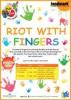 Events for Kids in Delhi - Riot With Fingers on 13 October 2012 at Landmark, Ambience Mall, Vasant Kunj, 11.am to 2.pm