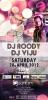 Events in Noida - Smashing Saturday at Quantum The Leap Featuring DJ Roody and DJ Viju on 28th April 2012, 10.pm until 4.am 