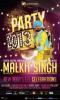 New Year Events in Noida - NYE 2012 with the Golden Star Malkit Singh on 31 December 2012 at  Quantum The Leap Centrestage Mall Noida, 9.pm until 3.am
