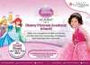 Events in Delhi, Disney Princess Academy 2014, Grand Finale, 1 & 2 February 2014 , Select CITYWALK, Saket