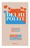 Events in Delhi, Delhi Polite Engagement Party, 5 October 2013, Turquoise Cottage, DLF Place, Saket, 5.pm until 9.pm