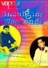 Events in Delhi NCR - Indulging Weekends 30 June 2012 at Vapour, MGF Mega City Mall, Gurgaon, 10.pm