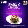 EDM 20-year Carnival - Delhi-6 Food Festival