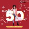 Flat 50% off at Pacific D21 Mall Dwarka  21st & 22nd December 2019