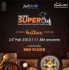 Pacific Super Chef - Culinary Talent Hunt at Pacific D21 Mall Dwarka